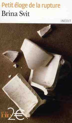 Emprunter Petit éloge de la rupture livre