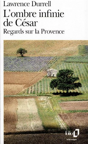 Emprunter L'ombre infinie de César. Regards sur la Provence livre