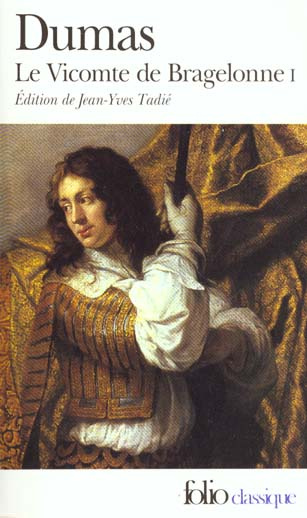 Emprunter Le Vicomte de Bragelonne Tome 1 livre