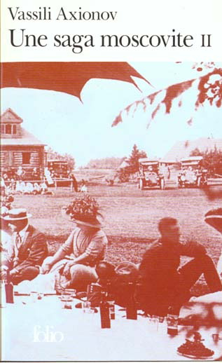 Emprunter UNE SAGA MOSCOVITE. Tome 2 livre