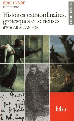 Emprunter Histoires extraordinaires, grotesques et sérieuses d'Edgar Allan Poe livre