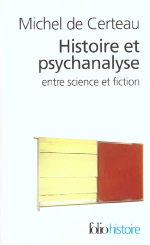 Emprunter Histoire et psychanalyse entre science et fiction livre