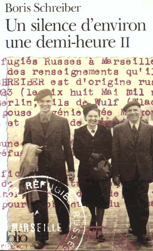 Emprunter UN SILENCE D'ENVIRON UNE DEMI-HEURE. Tome 2 livre