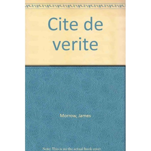 Emprunter CITE DE VERITE. Texte et dossier. livre