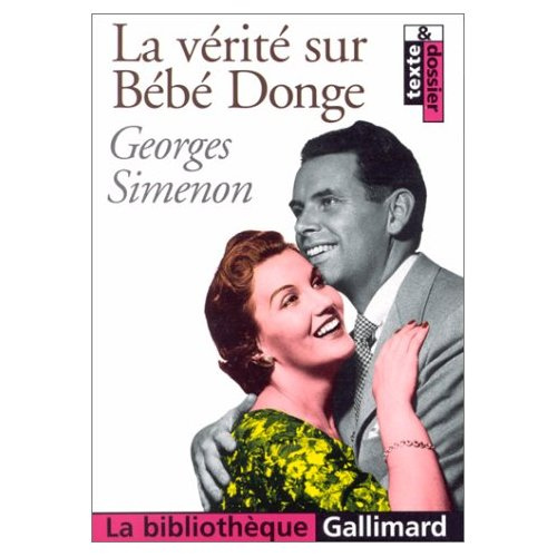 Emprunter La vérité sur Bébé Donge livre