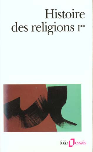 Emprunter Histoire des religions. Tome 1, Les religions antiques, La formation des religions universelles et l livre