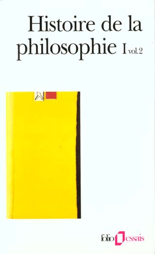 Emprunter Histoire de la philosophie. Tome 1, volume 2, Antiquité, Moyen Age livre