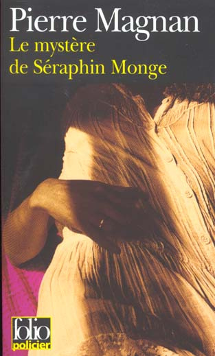 Emprunter Le mystère de Séraphin Monge livre