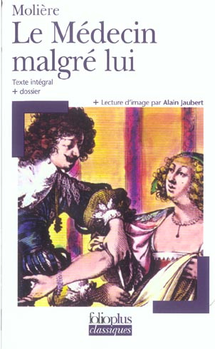 Emprunter Le médecin malgré lui livre