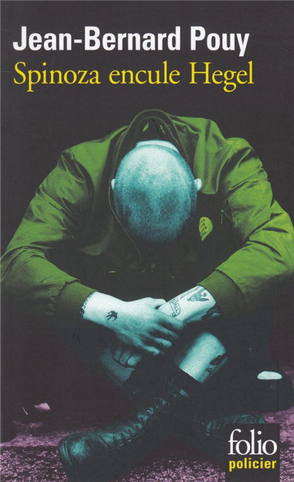 Emprunter Spinoza encule Hegel livre