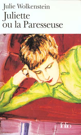 Emprunter Juliette ou la paresseuse livre