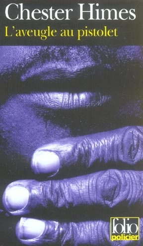 Emprunter L'aveugle au pistolet livre