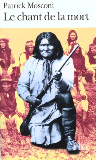 Emprunter Le chant de la mort. Pour une douleur apache livre