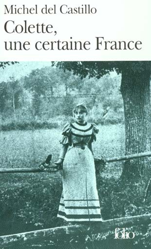 Emprunter Colette, une certaine France livre