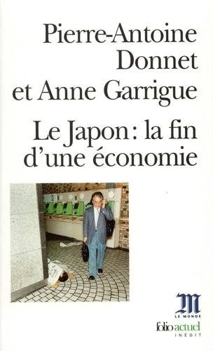 Emprunter Le Japon. La fin d'une économie livre