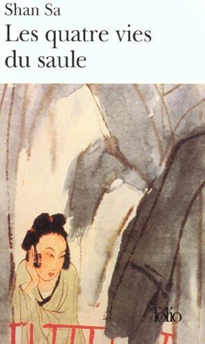 Emprunter Les quatre vies du saule livre