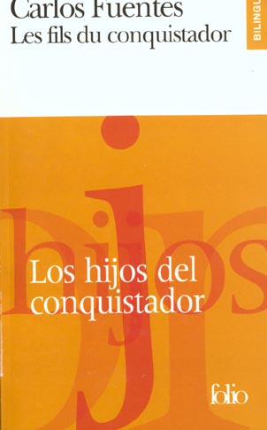 Emprunter Les fils du conquistador : Los hijos del conquistador livre