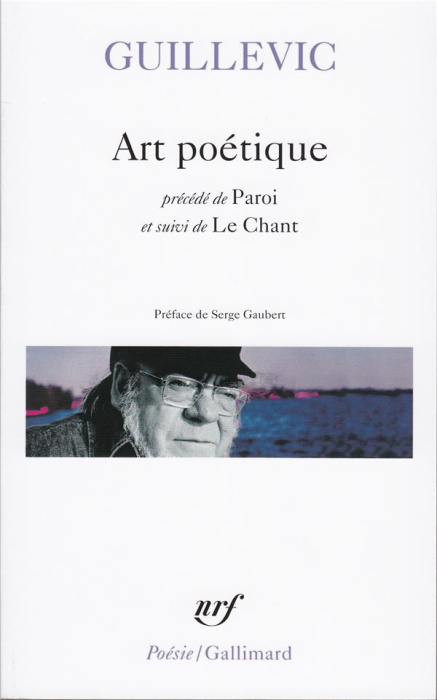 Emprunter Art poétique ; précédé de Paroi ; et suivi de Le Chant livre