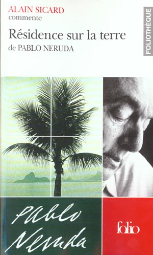 Emprunter Résidence sur la terre de Pablo Neruda livre