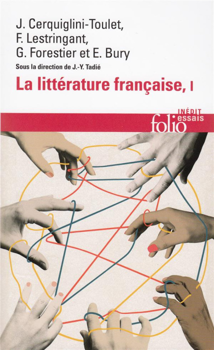 Emprunter La littérature française : dynamique & histoire. Tome 1 livre
