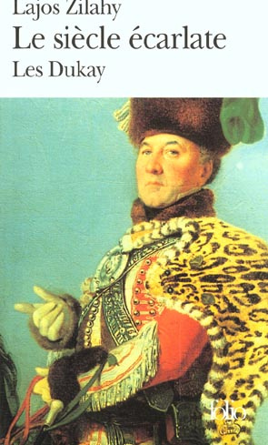 Emprunter Le siècle écarlate. Les Dukay livre