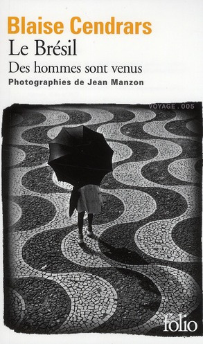 Emprunter Le Brésil. Des hommes sont venus livre