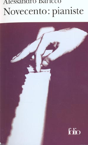 Emprunter Novecento : pianiste livre