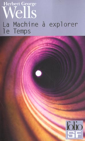 Emprunter La machine à explorer le temps livre