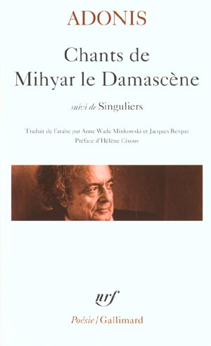 Emprunter Chants de Mihyar le Damascène suivi de Singuliers livre