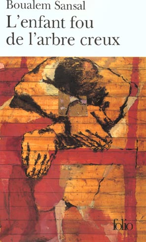 Emprunter L'enfant fou de l'arbre creux livre