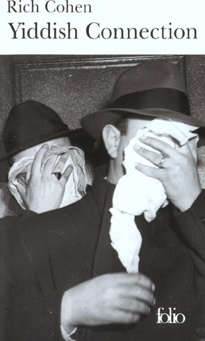 Emprunter Yiddish Connection. Histoires vraies des gangsters juifs américains livre