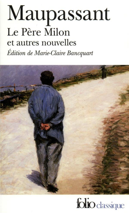 Emprunter Le Père Milon et autres nouvelles livre