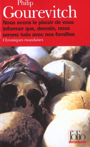 Emprunter Nous avons le plaisir de vous informer que, demain, nous serons tués avec nos familles. Chroniques r livre