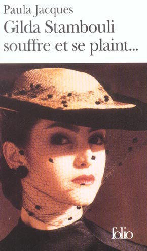Emprunter Gilda Stambouli souffre et se plaint... livre
