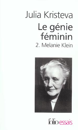 Emprunter Le génie féminin. Tome 2, Melanie Klein livre