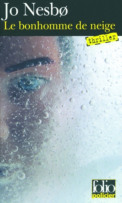 Emprunter Le bonhomme de neige. Une enquête de l'inspecteur Harry Hole livre