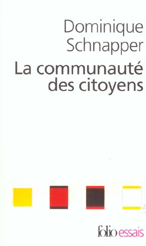 Emprunter La communauté des citoyens. Sur l'idée moderne de nation livre