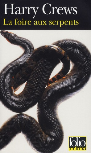 Emprunter La foire aux serpents livre