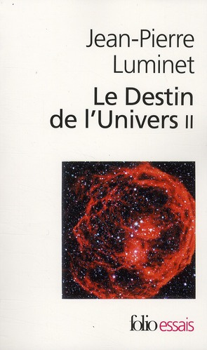 Emprunter Le destin de l'univers Tome 2 : Trous noirs et énergie sombre livre