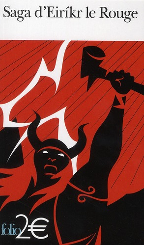 Emprunter Saga d'Eirikr le Rouge. Suivi de Saga des Groenlandais livre