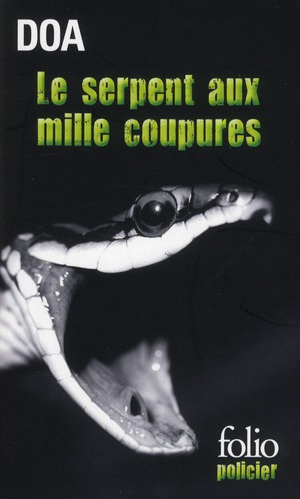 Emprunter Le cycle clandestin : Le serpent aux mille coupures livre