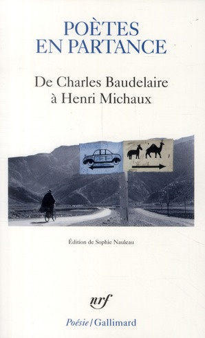Emprunter Poètes en partance. De Charles Baudelaire à Henri Michaux livre