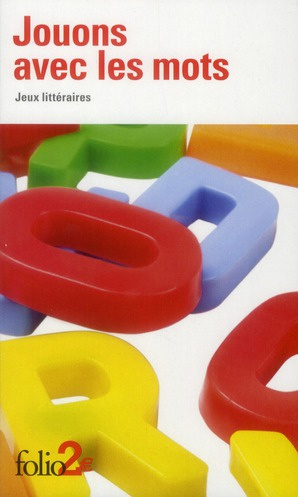 Emprunter Jouons avec les mots. Jeux littéraires livre