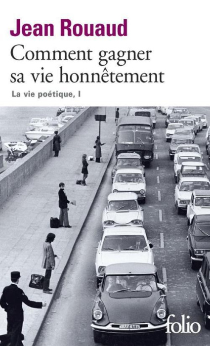 Emprunter La vie poétique Tome 1 : Comment gagner sa vie honnêtement livre