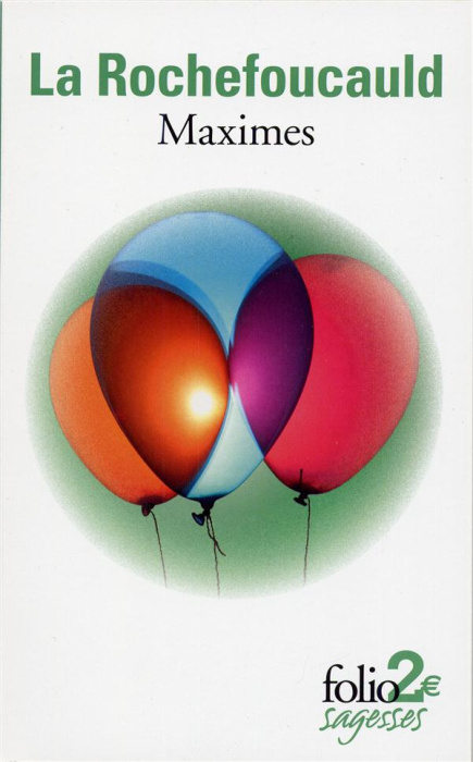 Emprunter Maximes. Réflexions ou sentences et maximes morales suivi de Portrait de La Rochefoucauld par lui-mê livre