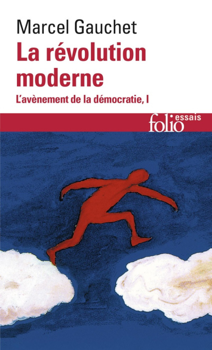 Emprunter L'avènement de la démocratie. Tome 1, La révolution moderne livre