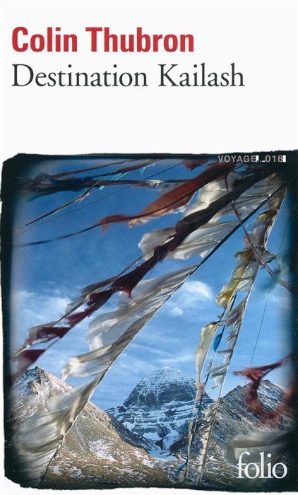 Emprunter Destination Kailash. La montagne sacrée du Tibet livre