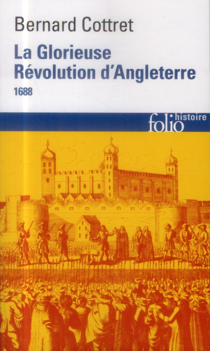 Emprunter La Glorieuse Révolution d'Angleterre. 1688 livre