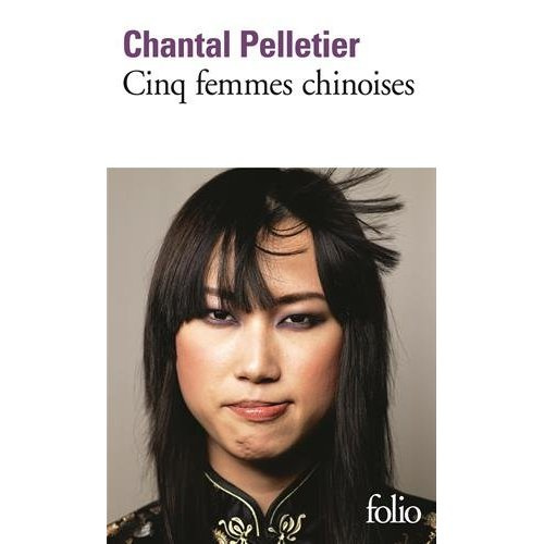 Emprunter Cinq femmes chinoises livre