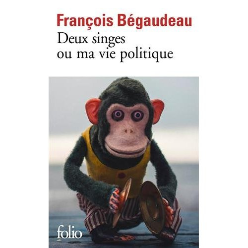 Emprunter Deux singes ou ma vie politique livre